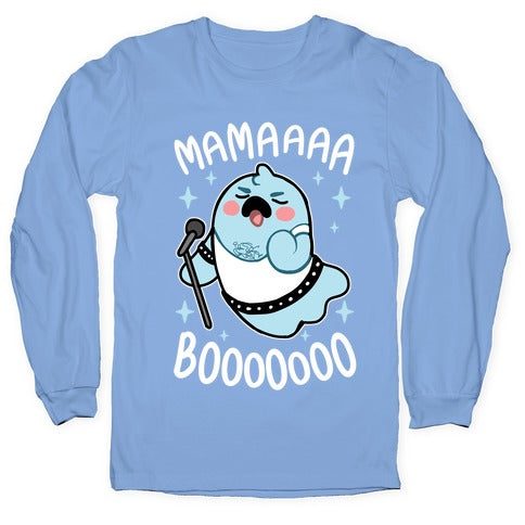 Mamaaaa BooOooOooo Longsleeve Tee