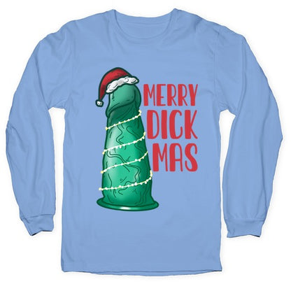 Merry Dickmas Longsleeve Tee