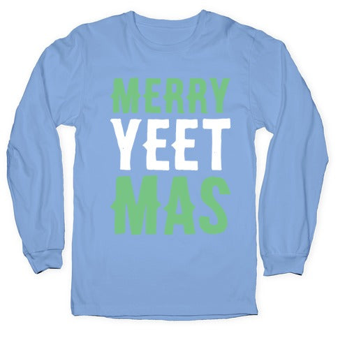 Merry Yeetmas Christmas Longsleeve Tee