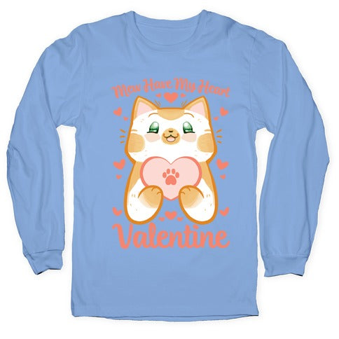 Mew Have My Heart, Valentine Longsleeve Tee