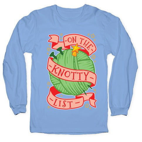 On The Knotty List Longsleeve Tee