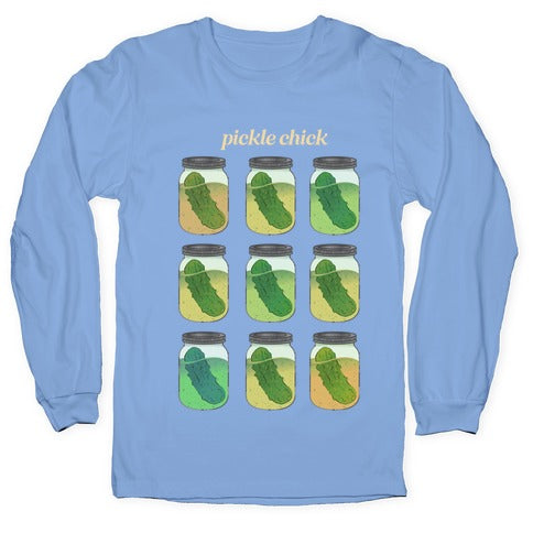 Pickle Chick  Longsleeve Tee