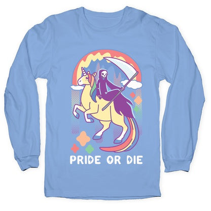 Pride or Die Longsleeve Tee