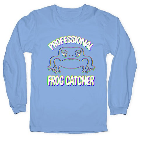 Professional Frog Catcher Longsleeve Tee