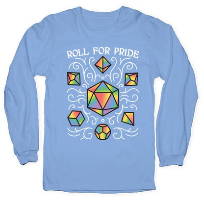 Roll For Pride DnD Dice Longsleeve Tee