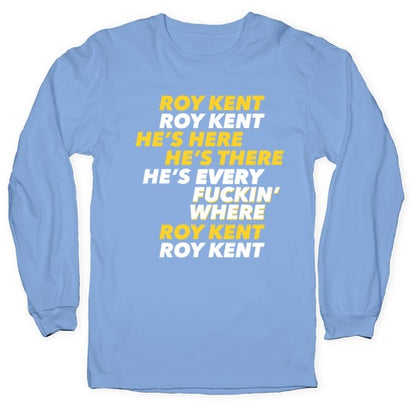 Roy Kent Chant Longsleeve Tee