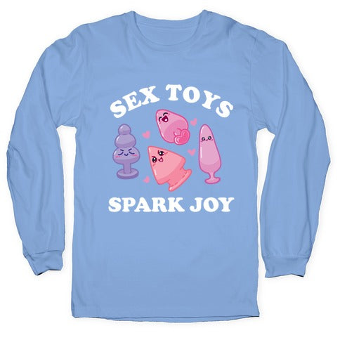 Sex Toys Spark Joy  Longsleeve Tee