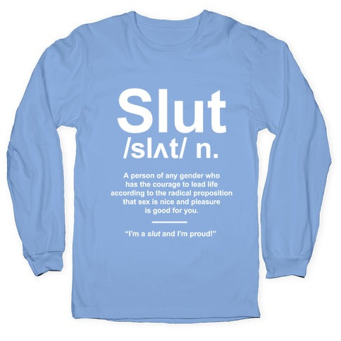 Slut Definition Longsleeve Tee