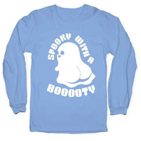 Spooky With A Booooty Ghost Longsleeve Tee