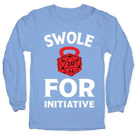 Swole For Initiative D20 Longsleeve Tee