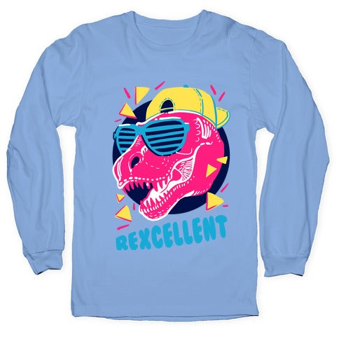 T-Rexcellent 90's Dinosaur Tyrannosaurus Longsleeve Tee
