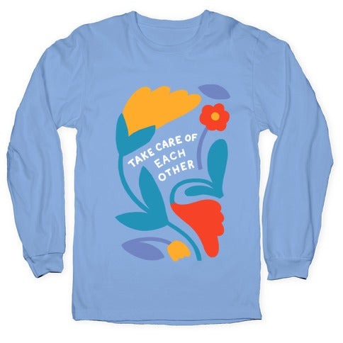 Take Care of Each Other Flowers Longsleeve Tee