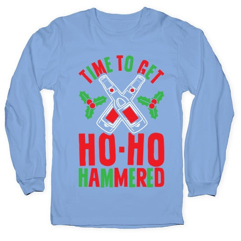 Time To Get Ho Ho Hammered Longsleeve Tee
