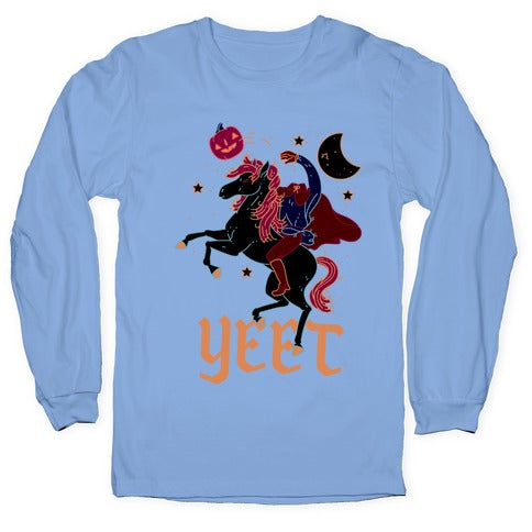 Yeetless Horseman Longsleeve Tee