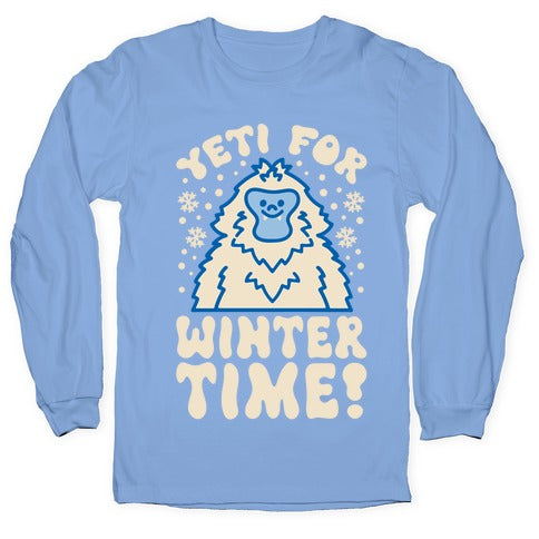 Yeti For Winter Time Longsleeve Tee