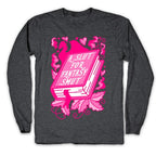 A Slut For Fantasy Smut Longsleeve Tee