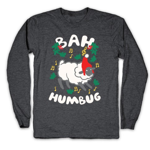 Bah Humbug Longsleeve Tee