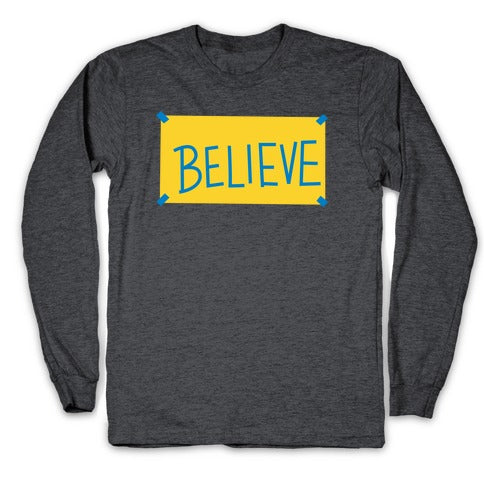 Believe Locker Room Poster Longsleeve Tee