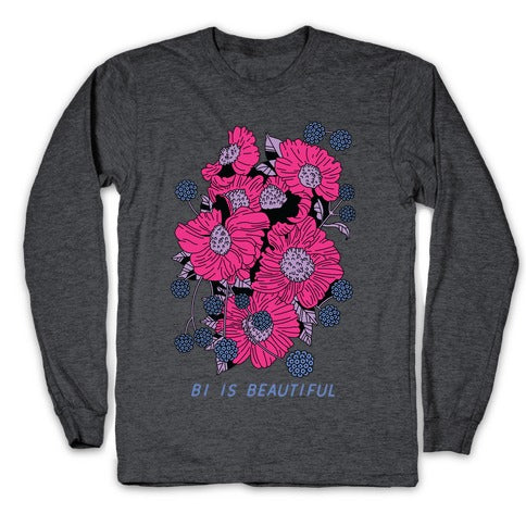 Bi is Beautiful Longsleeve Tee