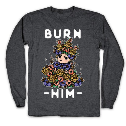 Burn Him May Queen Longsleeve Tee