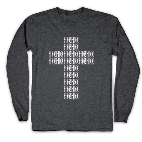 Cross of Lies Longsleeve Tee