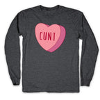 Cunt Candy Heart  Longsleeve Tee