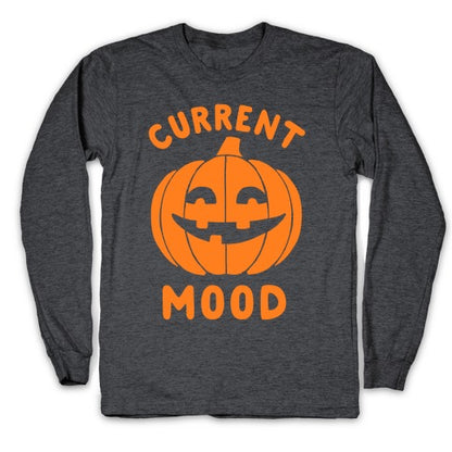 Current Mood: Halloween Longsleeve Tee