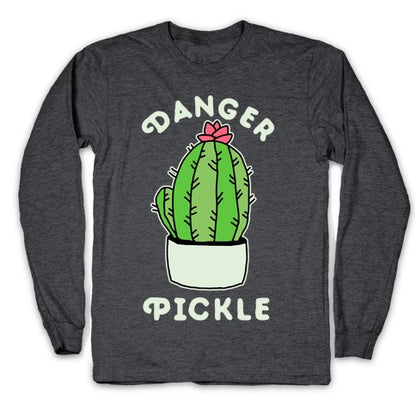 Danger Pickle  Longsleeve Tee