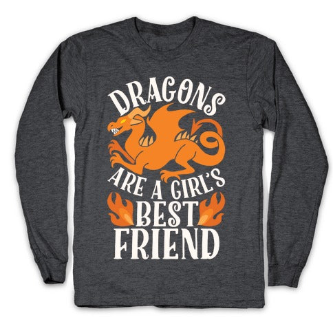Dragons Are A Girl's Best Friend Longsleeve Tee