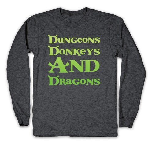 Dungeons, Donkeys and Dragons Longsleeve Tee