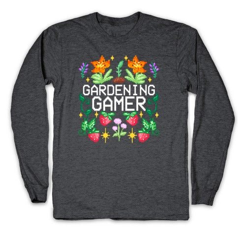 Gardening Gamer Longsleeve Tee