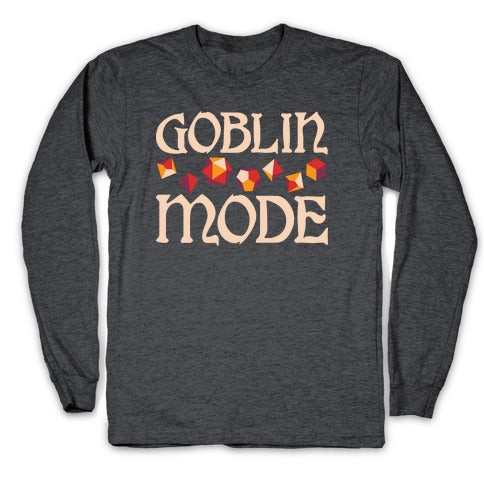 Goblin Mode D&D Longsleeve Tee