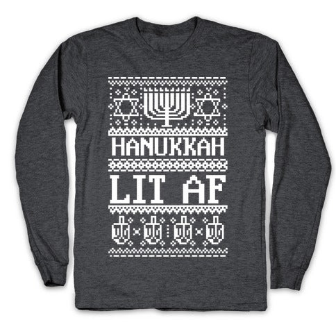 Hanukkah Lit AF Longsleeve Tee