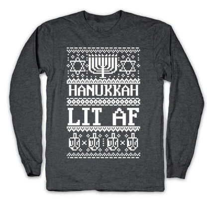 Hanukkah Lit AF Longsleeve Tee