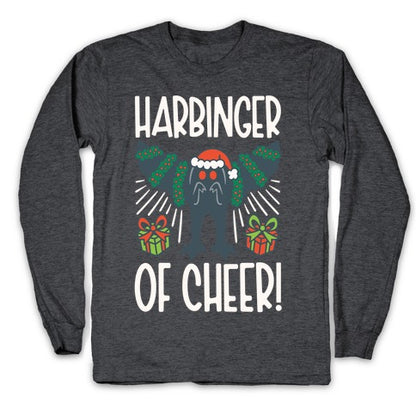 Harbinger of Cheer Mothman Parody Longsleeve Tee