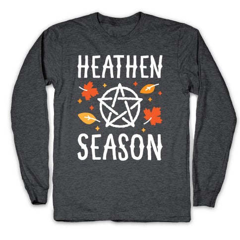 Heathen Season Longsleeve Tee