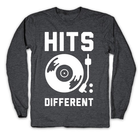 Hits Different Vinyl Record Longsleeve Tee
