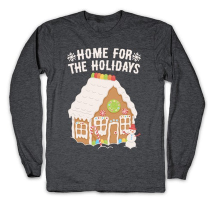 Home For The Holidays Gingerbread Longsleeve Tee