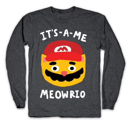 It's A Me Meowrio Longsleeve Tee