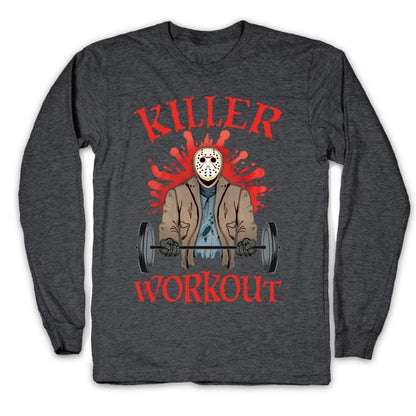 Killer Workout Longsleeve Tee