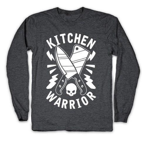 Kitchen Warrior Longsleeve Tee