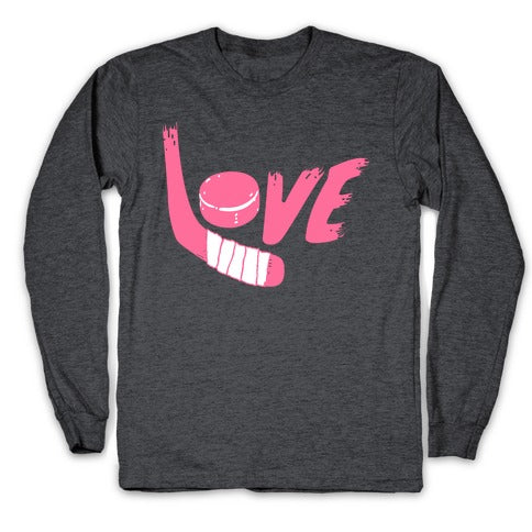 Love Hockey (Pink Letters)  Longsleeve Tee