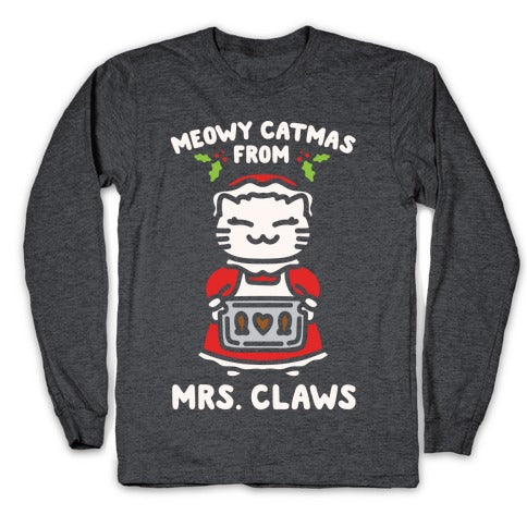 Meowy Catmas From Mrs. Claws White Print Longsleeve Tee
