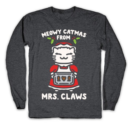 Meowy Catmas From Mrs. Claws White Print Longsleeve Tee