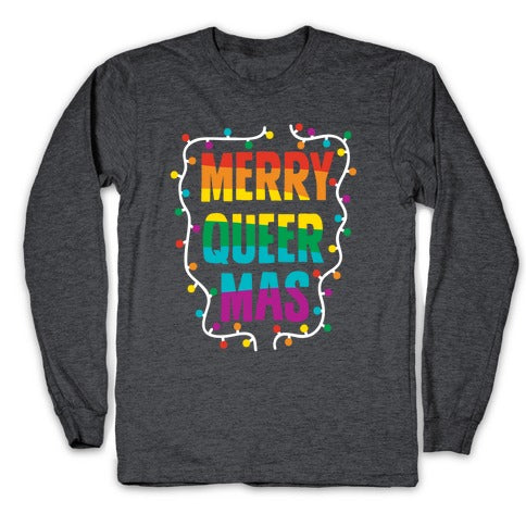 Merry Queer-mas Longsleeve Tee