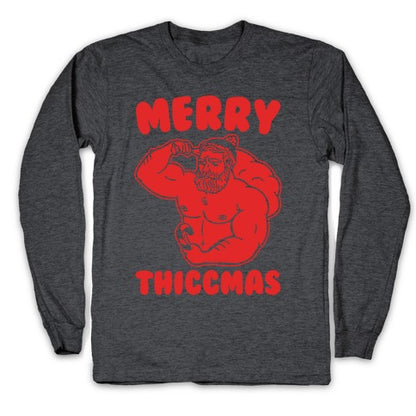 Merry Thiccmas Parody White PRint Longsleeve Tee