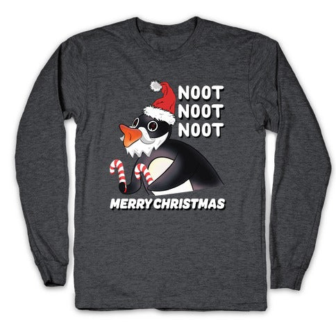 Noot, Noot, Noot! Merry Christmas! Longsleeve Tee