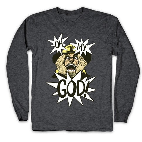 Oh my God!! - Jojo's Bizarre Adventure  Longsleeve Tee