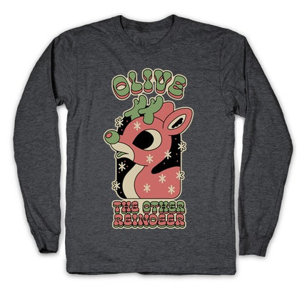 Olive The Other Reindeer Longsleeve Tee