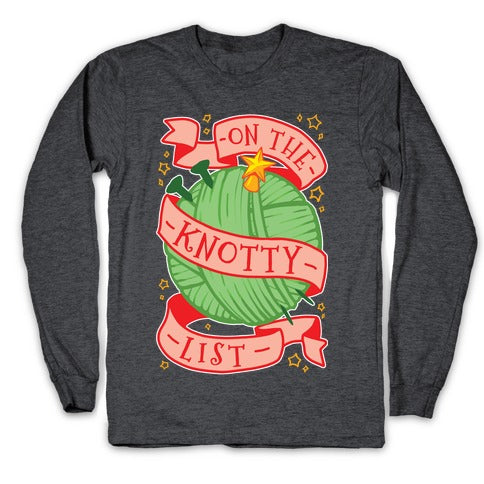 On The Knotty List Longsleeve Tee